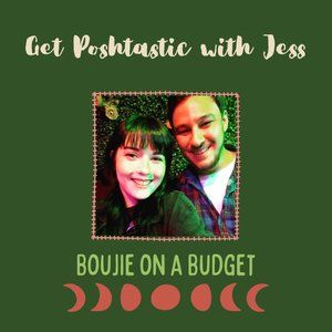 JESSMILLER910 Poshtastic Lives - Boujie on a Budget